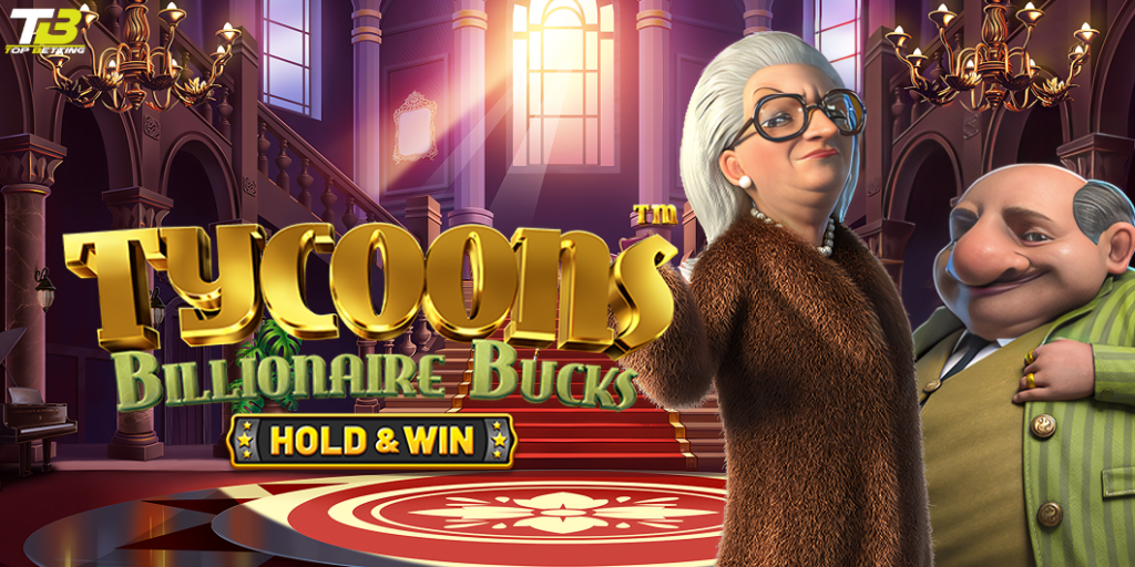 Tycoons Billionaire Bucks