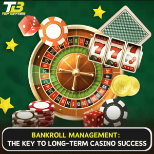 The Key to Long Term Casino Success