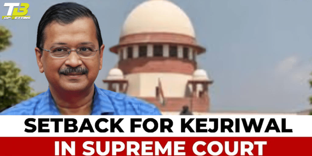 Kejriwal as Supreme Court rejects interim bail