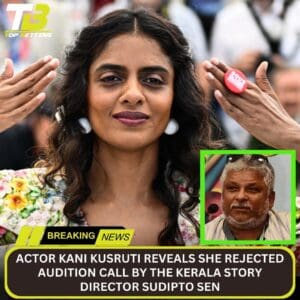 Kani Kusruti rejected audition call
