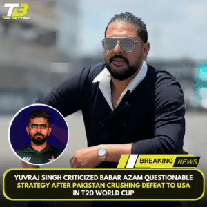 Yuvraj Singh criticized Babar Azam questionable strategy after Pakistan crushing defeat to USA in T20 World Cup