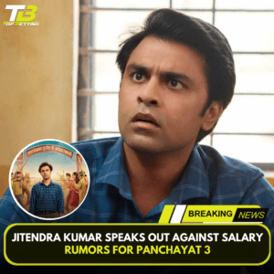 Jitendra Kumar Speaks Out Against Salary Rumors for Panchayat 3