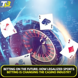 Betting on the Future: How Legalized Sports Betting is Changing the Casino Industry