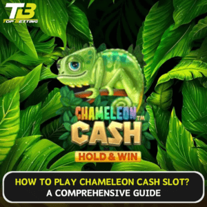 How to Play Chameleon Cash Slot