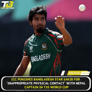 Sakib Punished for Inappropriate Physical