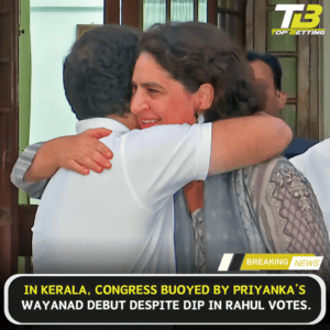 Priyanka Wayanad debut boosts Congress