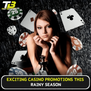Exciting Casino Promotions This Rainy Season