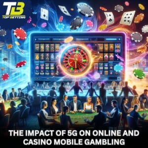 The Impact of 5G on Online and Casino