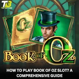 How to Play Book Of Oz Slot