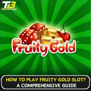 How to play Fruity Gold Slot