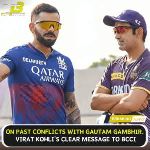 Virat strong message to BCCI on Gautam