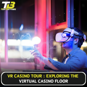 VR Casino Tours Exploring the Virtual Casino