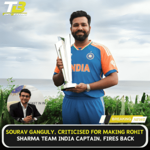 Sourav Criticised For Making Rohit Team India