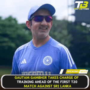 Gambhir takes charge of training ahead of SL