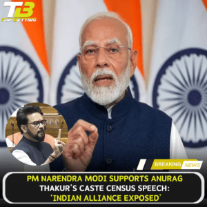 Modi supports Anurag Thakur caste census speech