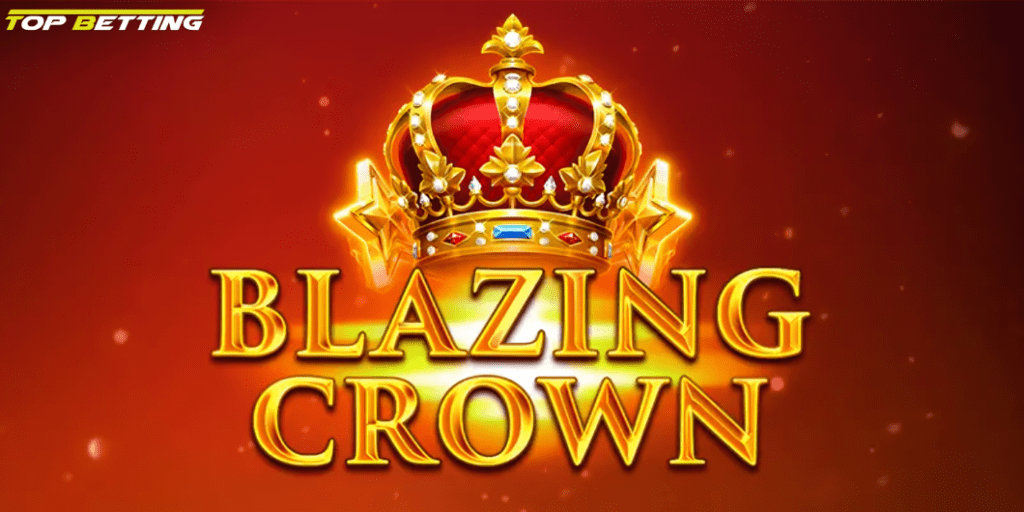 How to play Blazing Crown Slot