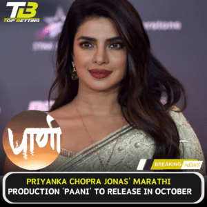 Priyanka Chopra Jonas Marathi production Paani