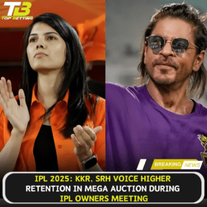IPL 2025 KKR and SRH demand higher retention