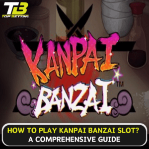 How to play Kanpai Banzai Slot