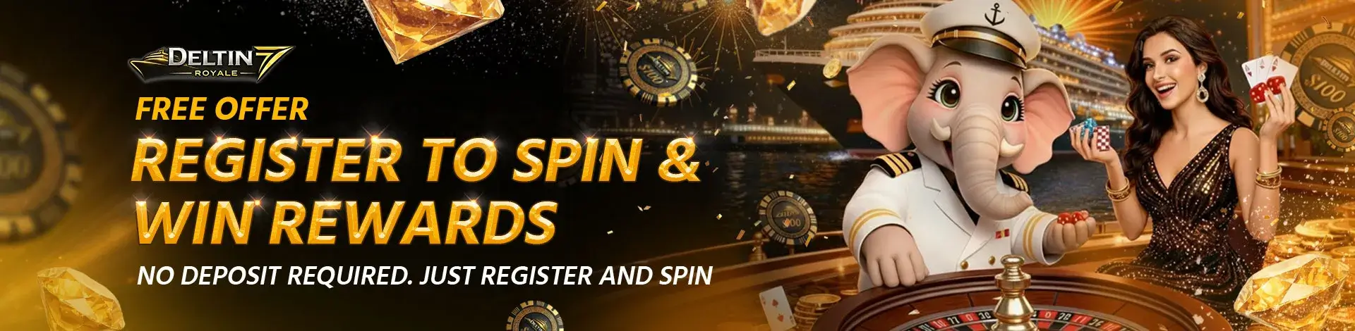 Exclusive Spin & Win Welcome Offer by Deltin7 Royale